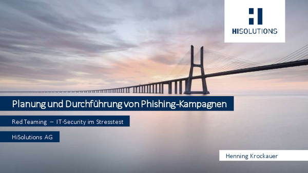 Vortragsfolien: Planung und Durchführung von Phishing-Kampagnen