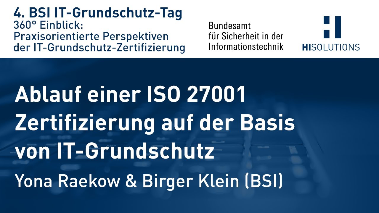 Ablauf einer ISO 27001 Zertifizierung auf der Basis von IT-Grundschutz