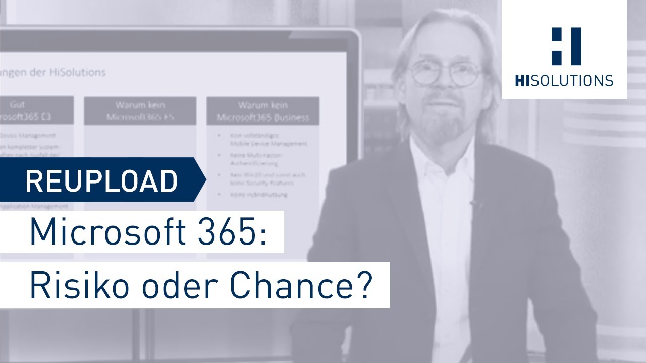 HiSolutions Microsoft 365: Risiko oder Chance?
